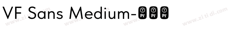 VF Sans Medium字体转换